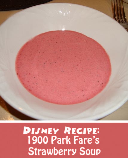 Strawberry Soup at 1900 Park Fare - Grand Floridian