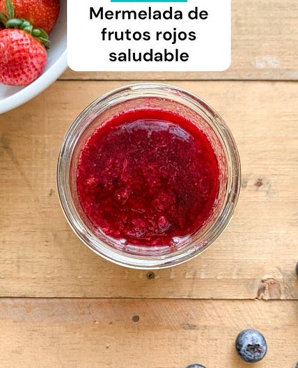 Mermelada de frutos rojos saludable