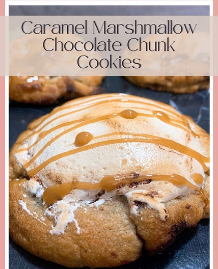 Caramel Marshmallow Chocolate Chunk Cookies 4.19 Afterboom Part 2 with Dolly The Food Nerd!