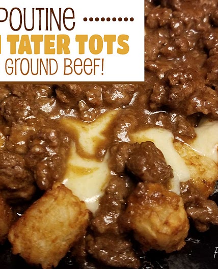 Cheesy Tater Tot Poutine