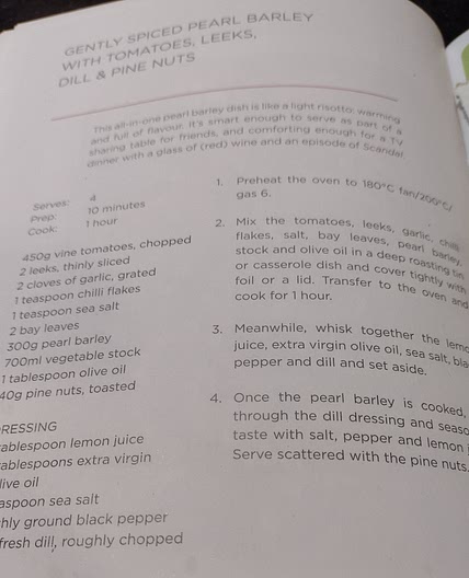 Gently spiced pearl barley with tomatoes, leeks, dill & pine nuts.