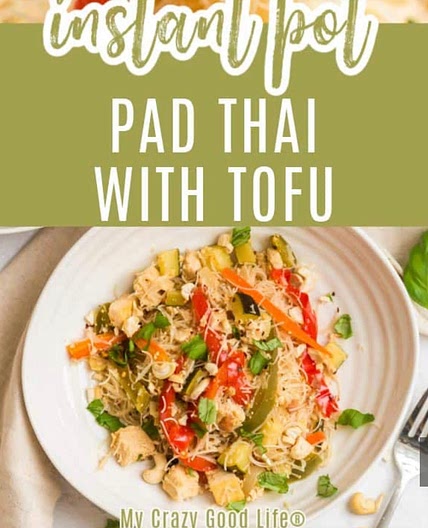 Instant Pot Pad Thai with Tofu