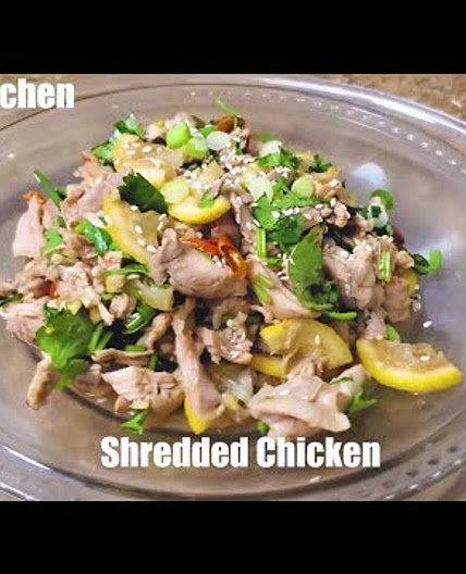 How to Make Shredded Chicken（Recipe）