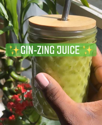✨Gin-Zing Juice 💚