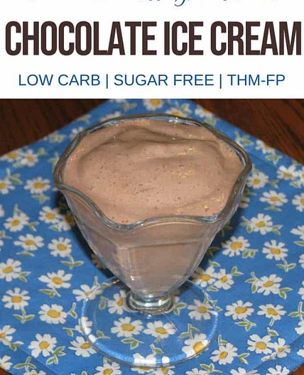Trim Healthy Mama {Chocolate Ice Cream – “FP”}