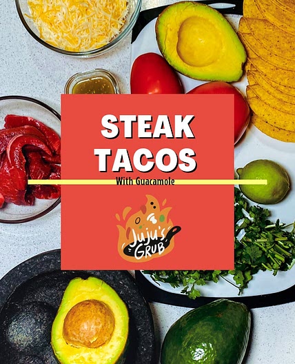 Steak Tacos & Guacamole