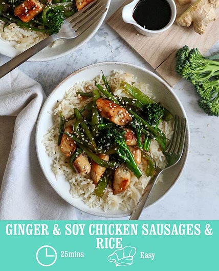 Ginger & Soy Chicken Sausages & Rice