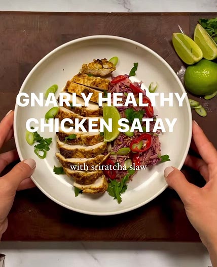 Gnarly Healthy Chicken Satay with Sriracha Slaw