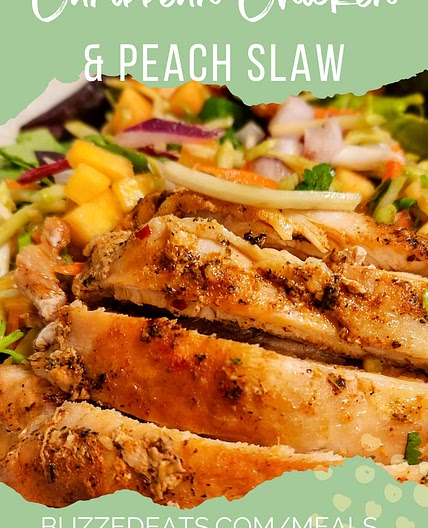 Caribbean Chicken and Peach Slaw — Buzzed Eats