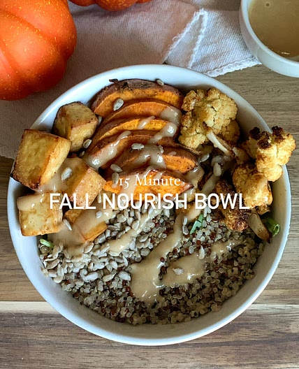 15 Minute Fall Nourish Bowl 