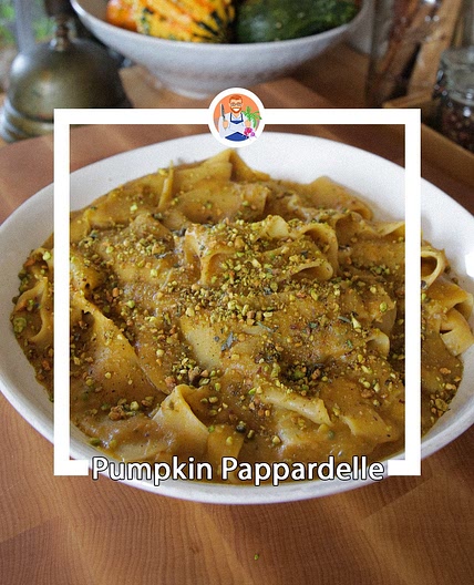 Pumpkin & Sage Pappardelle