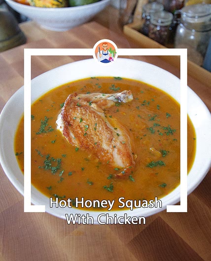 Hot Honey Red Kuri Squash With Roasted Chicken