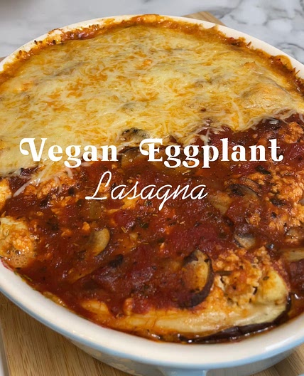 Vegan Eggplant Lasagna 
