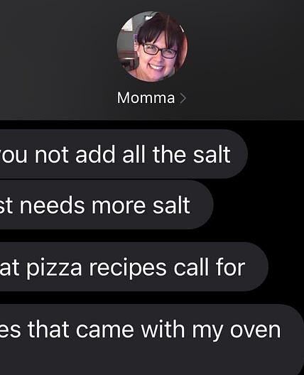 Momma’s (extra) Salty Pizza Crust