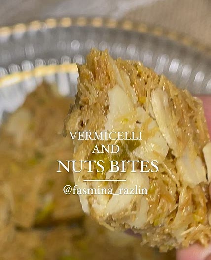 VERMICELLI AND NUTS BITES