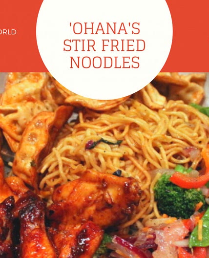 Recipes - Stir Fried Noodles - 'Ohana - Polynesian Resort