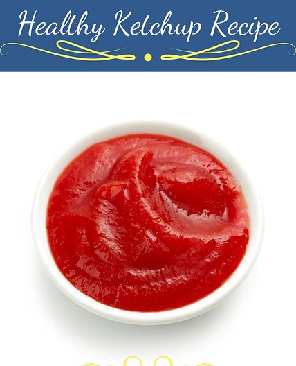 Easy Homemade Healthy Ketchup Recipe