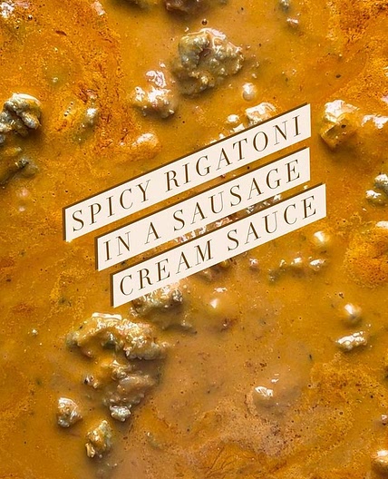 Spicy Rigatoni in a Sausage Cream Sauce