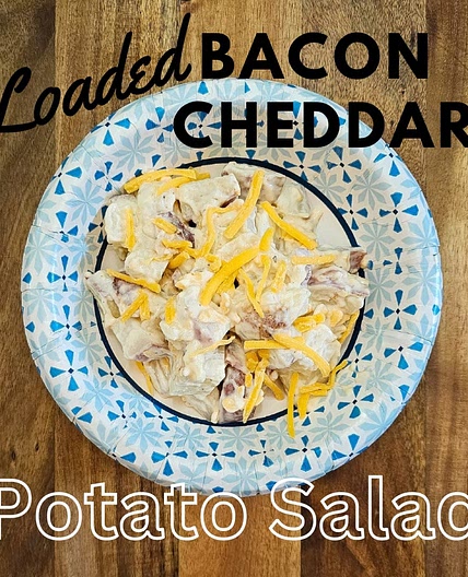 Loaded Bacon Cheddar Potato Salad