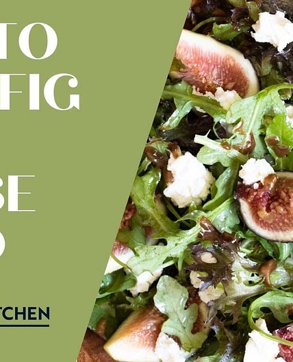 Fig with Goat Cheese Salad