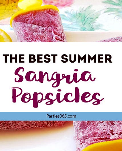 The Perfect Summer Sangria Popsicles