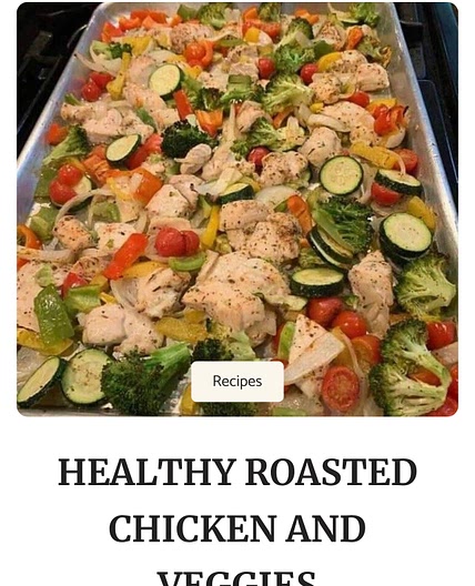 HEALTHY ROASTED CHICKEN AND VEGGIES
