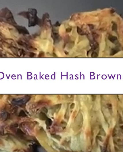 Oven Baked Hash Browns
