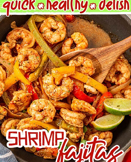 QUICK SKILLET SHRIMP FAJITAS