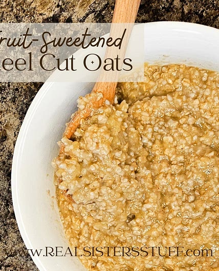 Fruit-Sweetened Steel Cut Oats