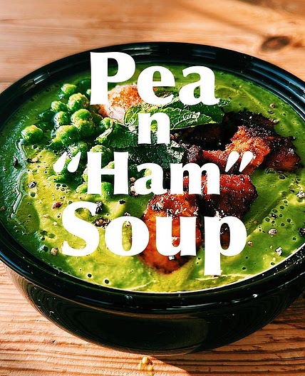 PEA & HAM SOUP 🥣 