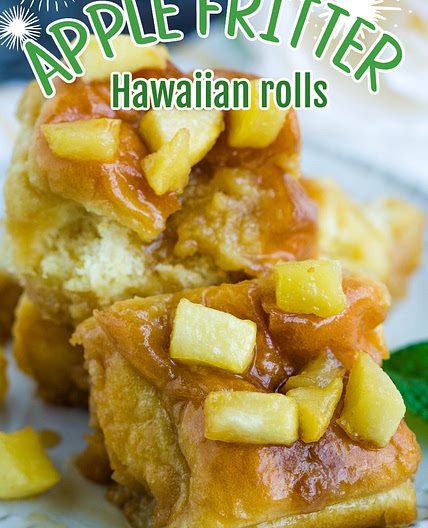 APPLE FRITTER HAWAIIAN ROLLS STICKY BUNS
