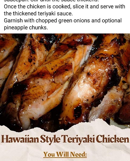 Hawaiian Teriyaki chicken