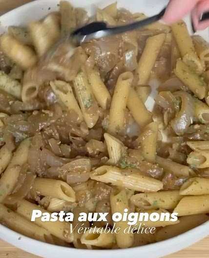 Pasta aux Oignons ✨