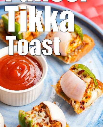 Paneer Tikka Toast