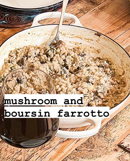 mushroom and boursin farro-tto