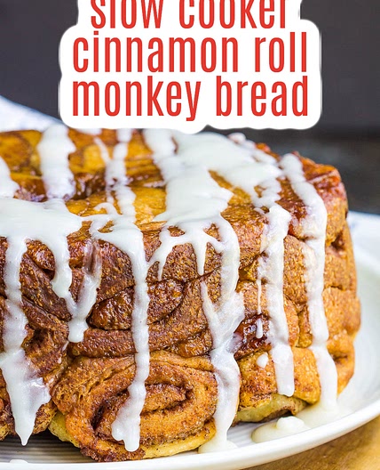 Slow Cooker Cinnamon Roll Monkey Bread
