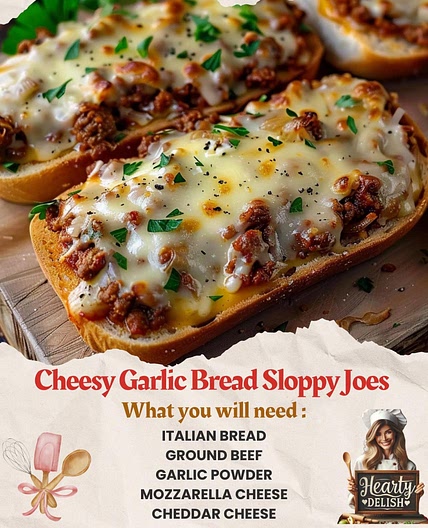 Cheesy Garlic Bread Sloppy Joes