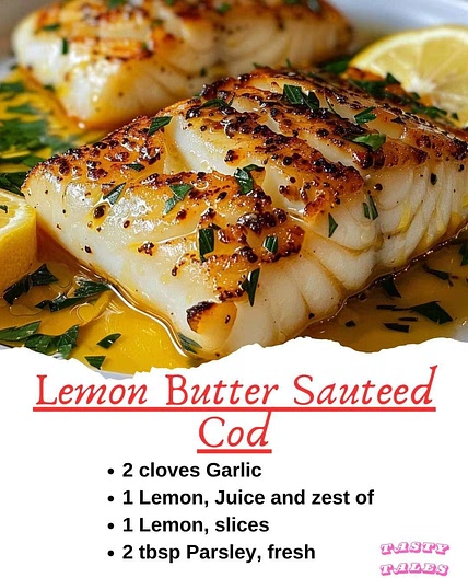 Lemon Butter Sauteed Cod 🍋