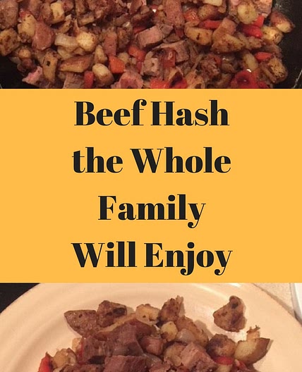 Beef Hash the Whole Family Will Enjoy and Ask For