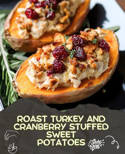Roast Turkey and Cranberry Stuffed Sweet Potatoes