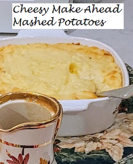 Cheesy Make Ahead Mashed Potatoes