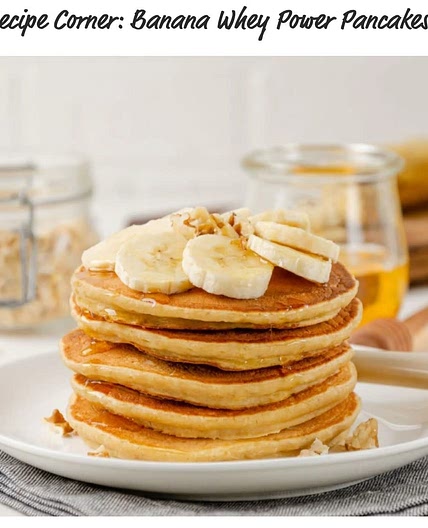 Banana Whey Power Pancakes