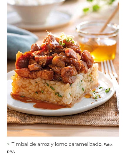 Timbal de lomo caramelizado y arroz.