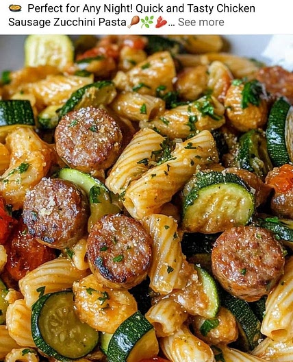 Chicken Sausage with Zuchinni, Tomatoes, and Pasta