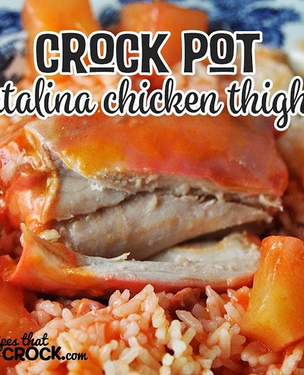 Crock Pot Catalina Chicken Thighs