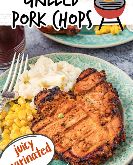 JUICY MARINATED GRILLED PORK CHOPS