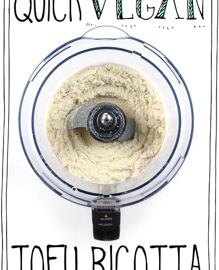 Quick Vegan Tofu Ricotta