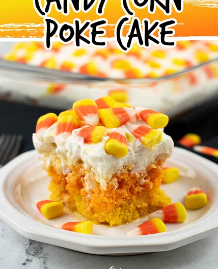 CANDY CORN POKE CAKE