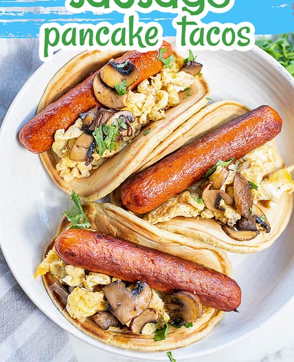 SAUSAGE PANCAKE TACOS