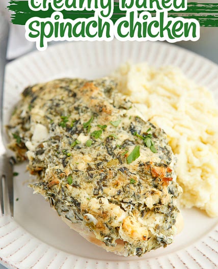 CREAMY BAKED SPINACH CHICKEN
